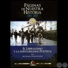 PGINAS DE NUESTRA HISTORIA 1811-2011 - TOMO VII - Autor: RAFAELA GUANES DE LANO - Ao 2011